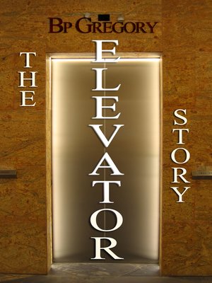 cover image of The Elevator Story